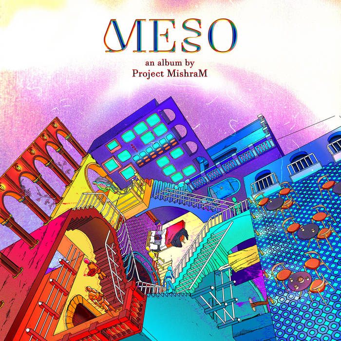 Project Mishram Meso 2021