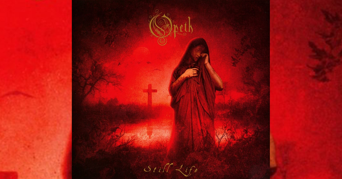Opeth Still Life reseña progjazz destacada